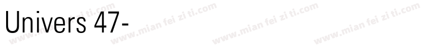 Univers 47字体转换